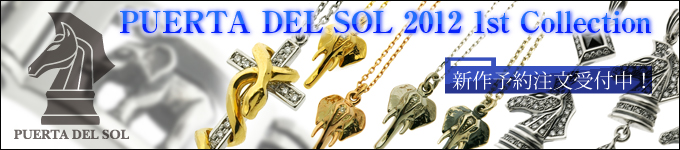 PUERTA DEL SOL�ץ��륿 �ǥ� ����PUERTA DEL SOL 2012 1st Collectionͽ�����������!