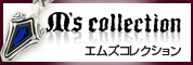 M's collection(エムズコレクション) 